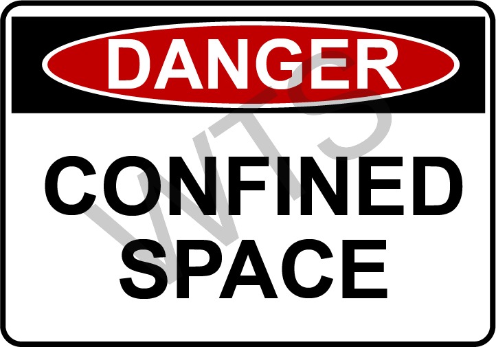 Danger Sign - Confined Space