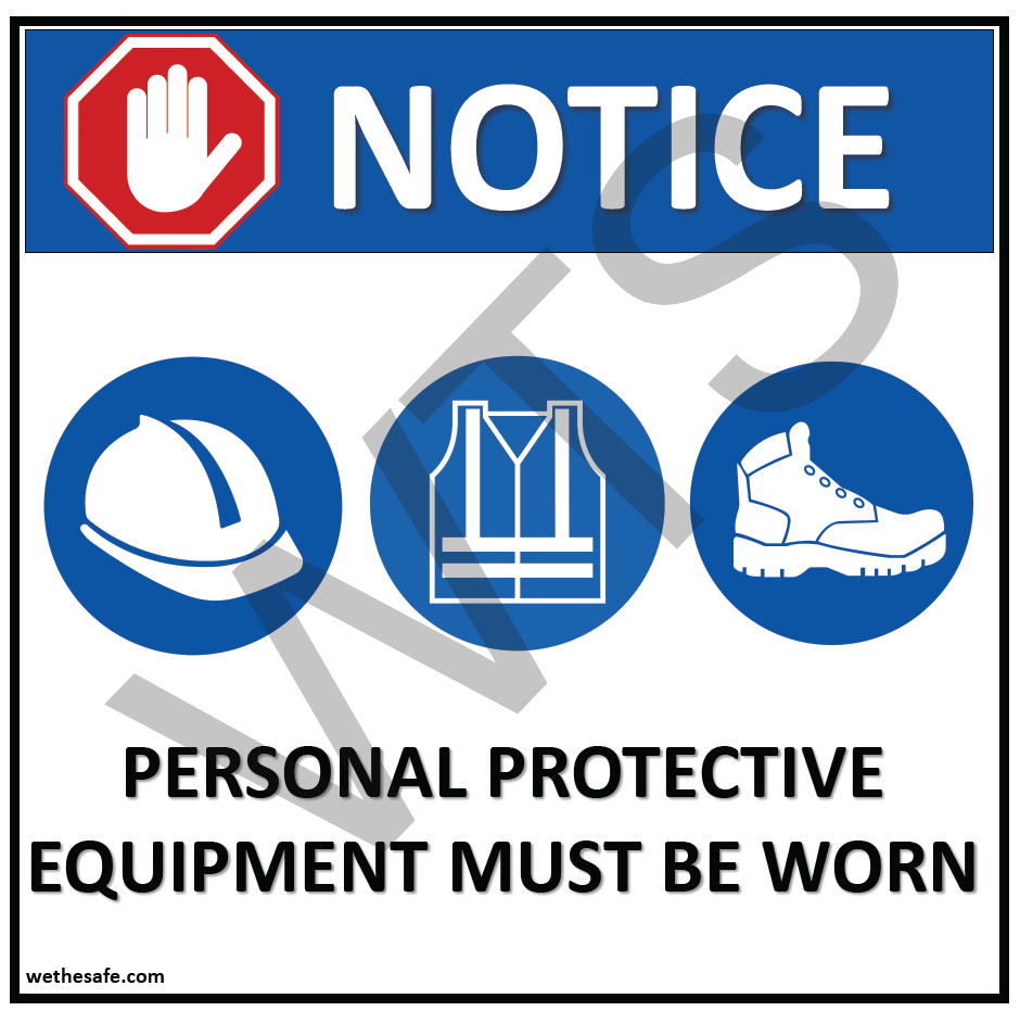 Notice Sign - PPE