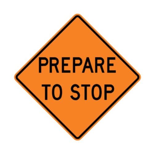 Prepare To Stop Traffic Sign (C-029)